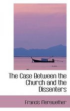 Case Between the Church and the Dissenters