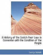 History of the Scotch Poor Law
