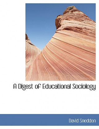 Digest of Educational Sociology