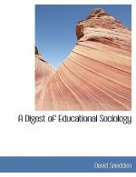 Digest of Educational Sociology