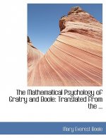 Mathematical Psychology of Gratry and Boole