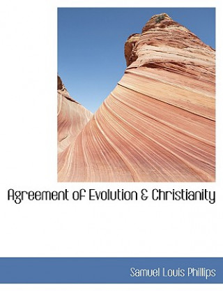 Agreement of Evolution a Christianity