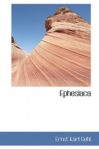 Ephesiaca