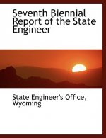 Seventh Biennial Report of the State Engineer