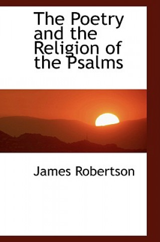 Poetry and the Religion of the Psalms