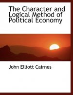 Character and Logical Method of Political Economy