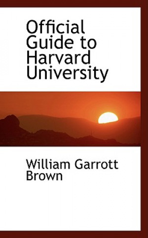 Official Guide to Harvard University