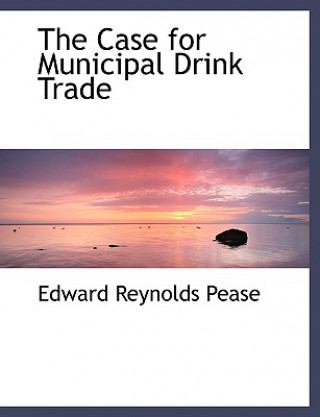 Case for Municipal Drink Trade