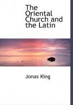 Oriental Church and the Latin