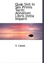 Quab Sint in Sex Primis Taciti Annalium Libris Initia Imperii