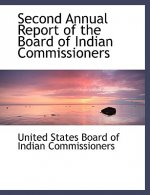 Second Annual Report of the Board of Indian Commissioners