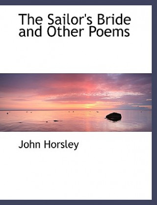 Sailor's Bride and Other Poems