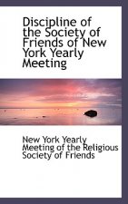 Discipline of the Society of Friends of New York Yearly Meeting