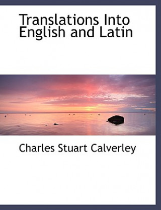 Translations Into English and Latin