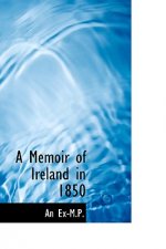 Memoir of Ireland in 1850