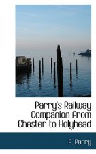 Parry's Railway Companion from Chester to Holyhead