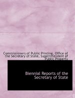 Biennial Reports of the Secretary of State
