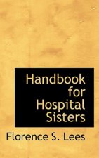 Handbook for Hospital Sisters