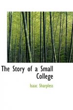 Story of a Small College