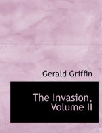 Invasion, Volume II