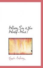 Whose Sin Is the World-War?