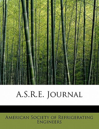 A.S.R.E. Journal