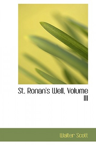 St. Ronan's Well, Volume III