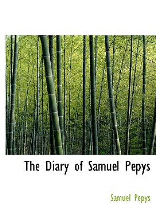 Diary of Samuel Pepys