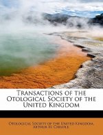 Transactions of the Otological Society of the United Kingdom