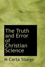Truth and Error of Christian Science
