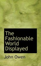 Fashionable World Displayed