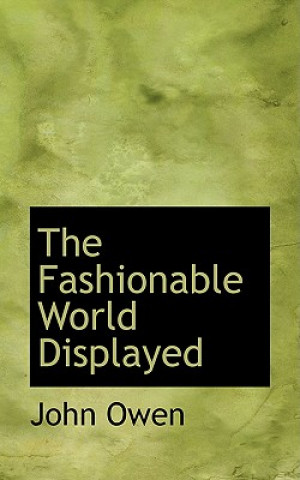 Fashionable World Displayed