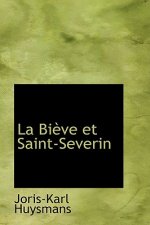 Bieve Et Saint-Severin