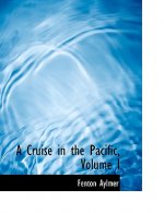 Cruise in the Pacific, Volume I