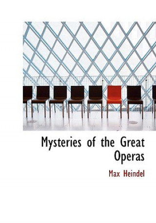 Mysteries of the Great Operas