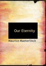 Our Eternity