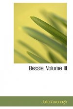 Bessie, Volume III