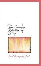 Canadian Rebellion of 1837