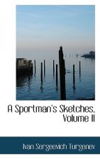 Sportmana 's Sketches, Volume II