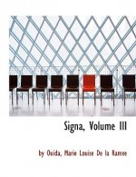 Signa, Volume III