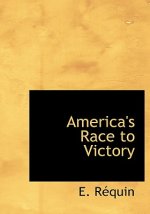 America's Race to Victory