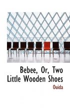 Bacbace, Or, Two Little Wooden Shoes