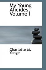 My Young Alicides, Volume I