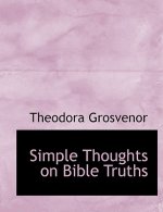 Simple Thoughts on Bible Truths