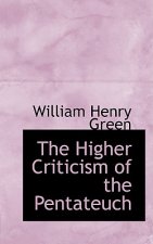 Higher Criticism of the Pentateuch