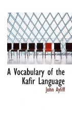Vocabulary of the Kafir Language
