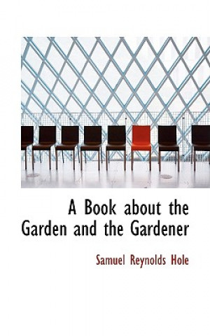 Book about the Garden and the Gardener