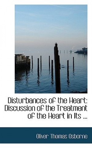 Disturbances of the Heart