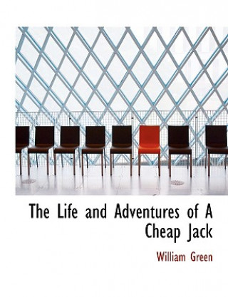 Life and Adventures of a Cheap Jack