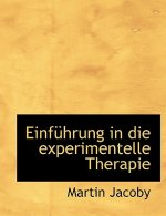Einfa1/4hrung in Die Experimentelle Therapie